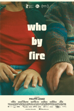 WHO BY FIRE